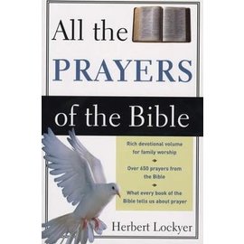 All the Prayers of the Bible (Herbert Lockyer), Paperback