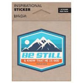 Sticker - Be Still, Mountains