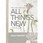 All Things New (Kelly Minter), Paperback