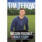 Mission Possible Bible Study: Go Create a Life That Counts (Tim Tebow), Paperback