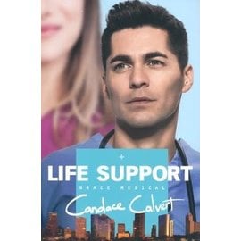 Grace Medical Series #3: Life Support (Candace Calvert), Paperback