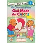 I Can Read Level 1: The Berenstain Bears - God Made the Colors