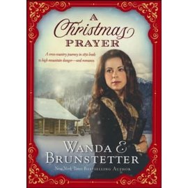 The Christmas Prayer (Wanda Brunstetter), Paperback