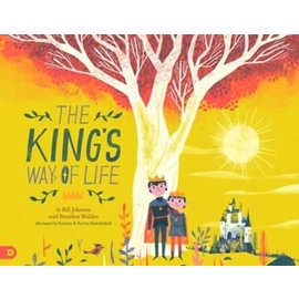 The King's Way of Life (Bill Johnson), Hardcover