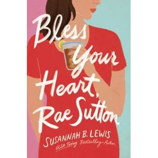 Bless Your Heart, Rae Sutton (Susannah Lewis), Paperback
