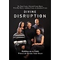 Divine Disruption: Holding on to Faith When Life Breaks Your Heart (Dr. Tony Evans, Chrystal Evans Hurst, Priscilla Shirer, Anthony Evans & Jonathan Evans), Paperback
