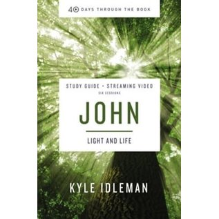 John: Light and Life Study Guide plus Streaming Video (Kyle Idleman), Paperback