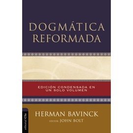 COMING DECEMBER 2022 Dogmática Reformada (Herman Bavinck & John Bolt), Hardcover
