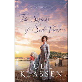 On Devonshire Shores #1: The Sisters of Sea View (Julie Klassen), Paperback