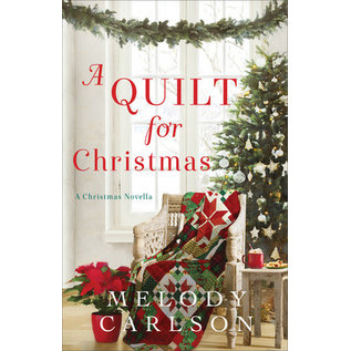 A Quilt for Christmas (Melody Carlson), Hardcover