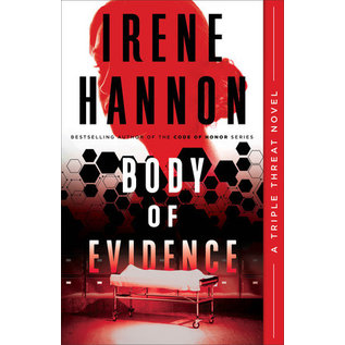 Triple Threat #3: Body of Evidence (Irene Hannon), Paperback