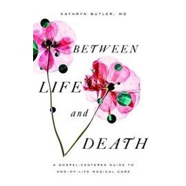 Between Life and Death (Kathryn Butler), Paperback