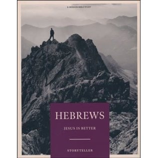 Storyteller Series - Hebrews: Jesus is Better, Paperback