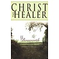 Christ the Healer (F.F. Bosworth), Paperback