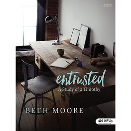 Entrusted: A Study of 2 Timothy (Beth Moore), Paperback