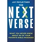 The Next Verse: What You Never Knew About 60 of Your Favorite Bible Passages (Jay Payleitner), Hardcover