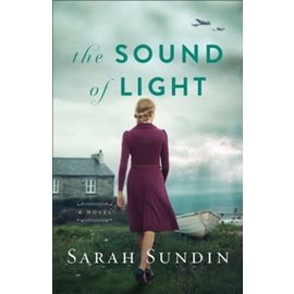 The Sound of Light (Sarah Sundin), Paperback