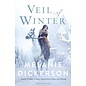 COMING SOME DAY Veil of Winter (Melanie Dickerson), Paperback