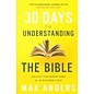 30 Days to Understanding the Bible (Max Anders), Paperback