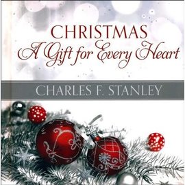 Christmas: A Gift for Every Heart (Charles F. Stanley), Hardcover