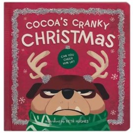 Cocoa's Cranky Christmas: Can You Cheer Him Up?, Hardcover
