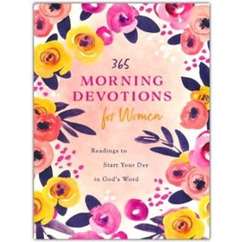 365 Morning Devotions for Women: Daily Readings to Start Your Day in God's Word