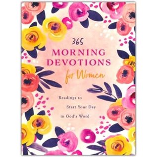 365 Morning Devotions for Women: Daily Readings to Start Your Day in God's Word