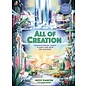 COMING MARCH 2023 All of Creation: Understanding God's Planet and How We Can Help (Betsy Painter), Hardcover