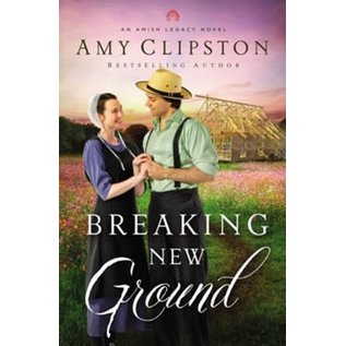 Breaking New Ground (Amy Clipston), Hardcover