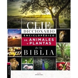 Diccionario Enciclopédico de Animales y Plantas de la Biblia (Antonio Cruz), Hardcover