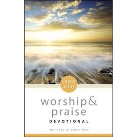 Once-A-Day Worship and Praise Devotional