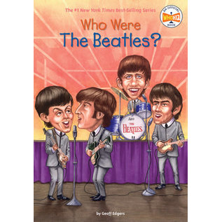 Who Were the Beatles? (Geoff Edgers), Paperback