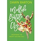 Midlife Battle Cry: Redefining the Mighty Second Half (Dawn Barton), Paperback