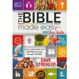 The Bible Made Easy For Kids (Dave Strehler)