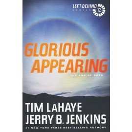Left Behind #12: Glorious Appearing (Tim LaHaye, Jerry Jenkins), Paperback