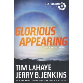 Left Behind #12: Glorious Appearing (Tim LaHaye, Jerry Jenkins), Paperback