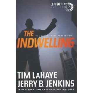 Left Behind #7: The Indwelling (Tim LaHaye, Jerry Jenkins), Paperback