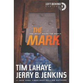 Left Behind #8: The Mark (Tim LaHaye, Jerry Jenkins), Paperback