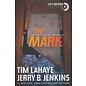 Left Behind #8: The Mark (Tim LaHaye, Jerry Jenkins), Paperback