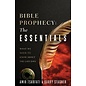 Bible Prophecy: The Essentials: A Survey of What We Need to Know About the Last Days (Amir Tsarfati & Barry Stagner), Paperback