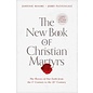 The New Book of Christian Martyrs: The Heroes of Our Faith from the 1st Century to the 21st Century (Johnnie Moore & Jerry Pattengale), Hardcover