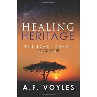 The Love Legacy #4: Healing Heritage (Alice Voyles)