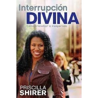 Interrupcion Divina (Priscilla Shirer, Spanish)