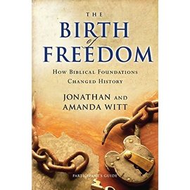 The Birth of Freedom (Jonathan Witt, Amanda Witt)