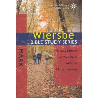 The Wiersbe Bible Study Series: Mark