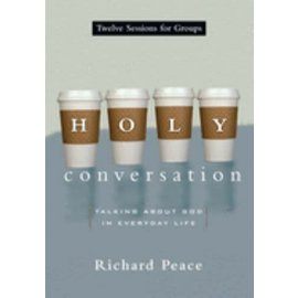 Holy Conversation (Richard Peace)