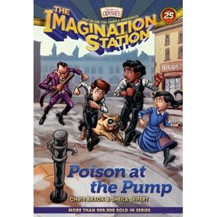 Imagination Station #25: Poison at the Pump (Chris Brack & Sheila Seifert), Paperback