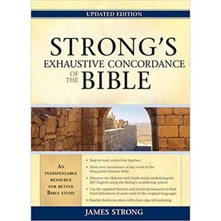 Strong's Exhaustive Concordance of the Bible, Updated Edition, Hardcover