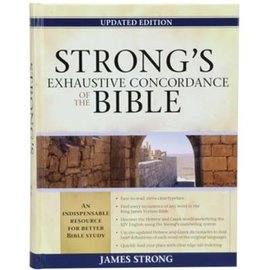 Strong's Exhaustive Concordance, Updated Edition, Hardcover