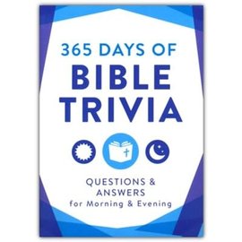 365 Days of Bible Trivia: Questions & Answers for Morning & Evening